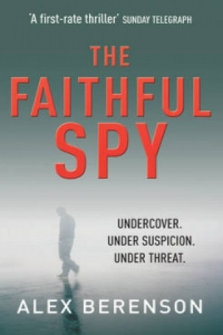 Faithful Spy