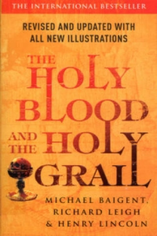 Holy Blood And The Holy Grail