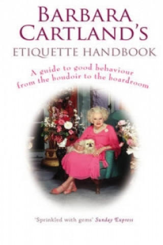 Barbara Cartland's Etiquette Handbook