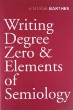 Writing Degree Zero & Elements of Semiology