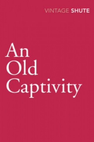 Old Captivity