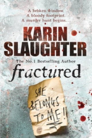 Fractured (Karin Slaughter)(Brožovaná)