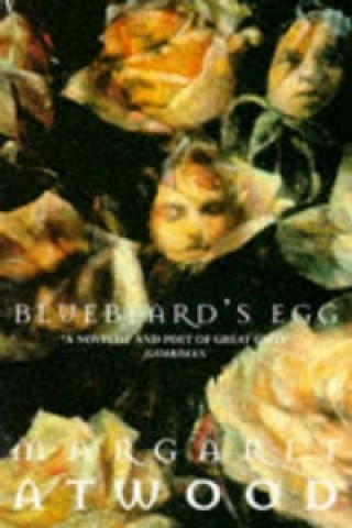 Bluebeard's Egg and Other Stories