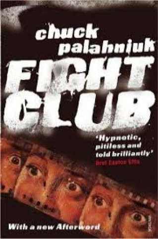 The Fight Club (Chuck Palahniuk)(Brožovaná)