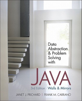 Data Abstraction and Problem Solving with Java