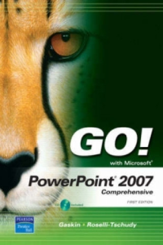 Go! with PowerPoint 2007