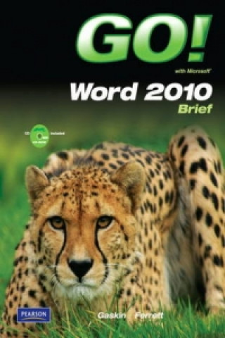 Go! with Microsoft Word 2010 Brief