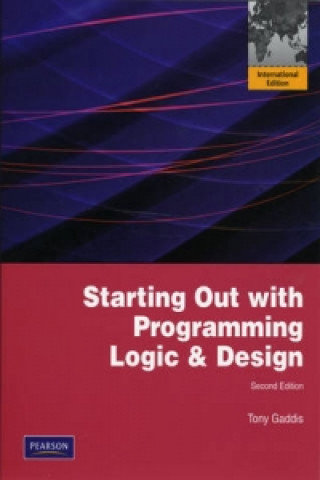 Starting Out with Programming Logic and Design