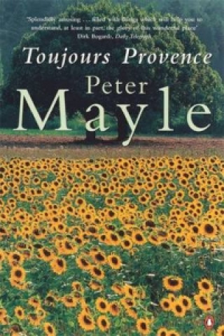 Toujours Provence (Peter Mayle)(Miękka)