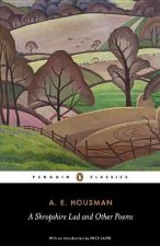 Shropshire Lad and Other Poems