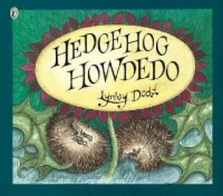 Hedgehog Howdedo