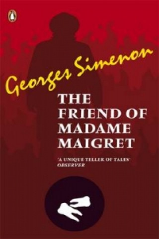 Friend of Madame Maigret