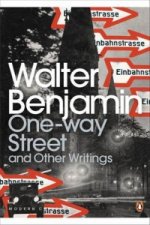 One-Way Street and Other Writings