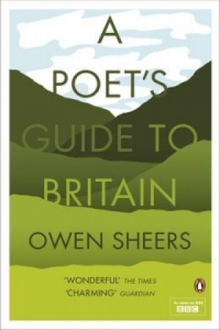 Poet's Guide to Britain (Owen Sheers)(Brožovaná)