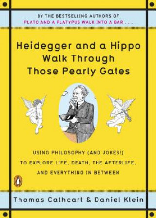 Heidegger And A Hippo Walk Through Those Pearly Gates