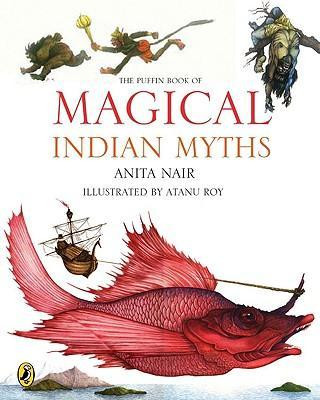 Puffin Book of Magical Indian Myths