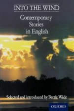 Into The Wind - Contemporary Stories in English