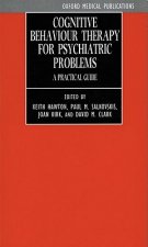 Cognitive Behaviour Therapy for Psychiatric Problems
