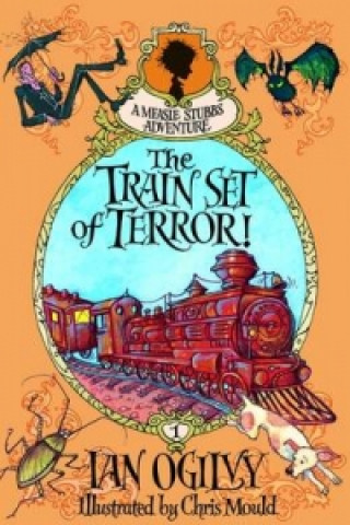 Train Set of Terror! - A Measle Stubbs Adventure