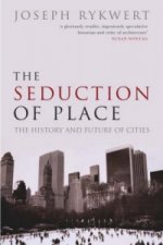 Seduction of Place