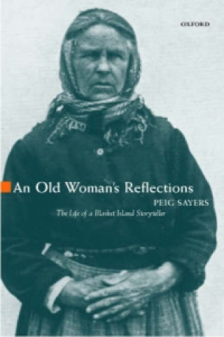 Old Woman's Reflections