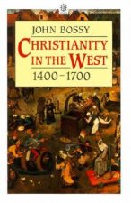 Christianity in the West, 1400-1700
