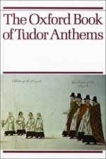 Oxford Book of Tudor Anthems