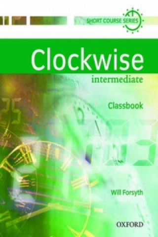 Clockwise: Intermediate: Classbook