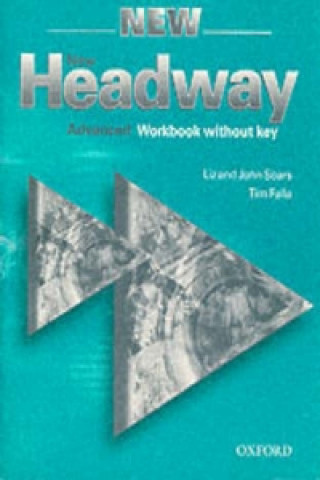 New Headway: Advanced: Workbook (without Key)