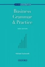 Oxford Business English: Business Grammar and Practice