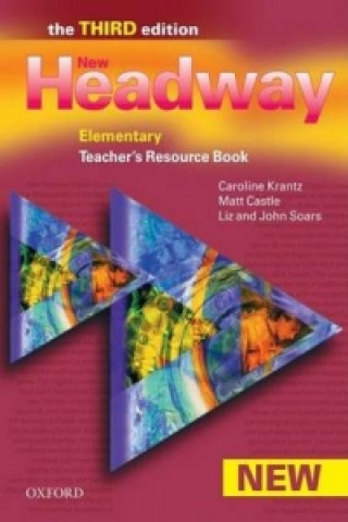 New Headway: Elementary Third Edition: Teacher's Resource Book