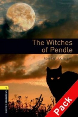 Oxford Bookworms Library: Level 1:: The Witches of Pendle audio CD pack