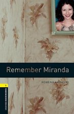Oxford Bookworms Library: Level 1:: Remember Miranda