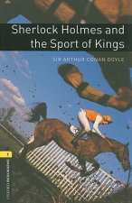 Oxford Bookworms Library: Level 1:: Sherlock Holmes and the Sport of Kings