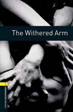 Oxford Bookworms Library: Level 1:: The Withered Arm