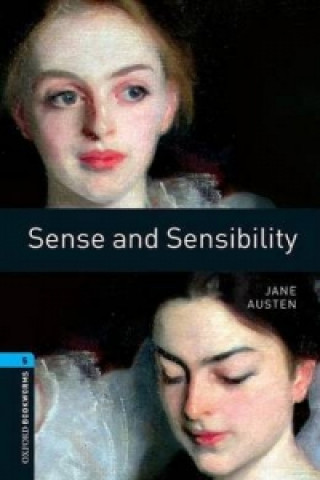 OXFORD BOOKWORMS LIBRARY New Edition 5 SENSE AND SENSIBILITY