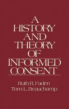 History and Theory of Informed Consent