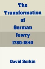 Transformation of German Jewry, 1780-1840