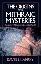 Origins of the Mithraic Mysteries