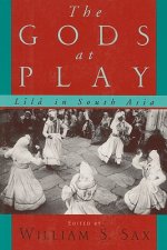 Gods at Play