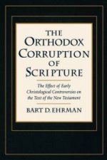 Orthodox Corruption of Scripture