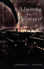 Admitting the Holocaust