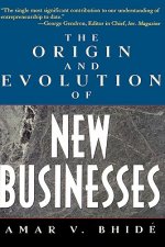 Origins and Evolution of New Businesses