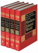 Oxford Encyclopedia of the Modern Islamic World: 4-vol. set