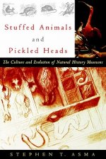 Stuffed Animals and Pickled Heads