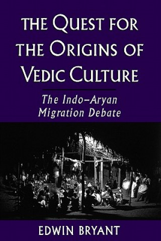 Quest for the Origins of Vedic Culture