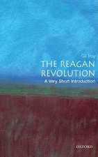 Reagan Revolution: A Very Short Introduction
