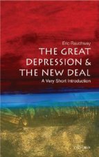 Great Depression and New Deal: A Very Short Introduction