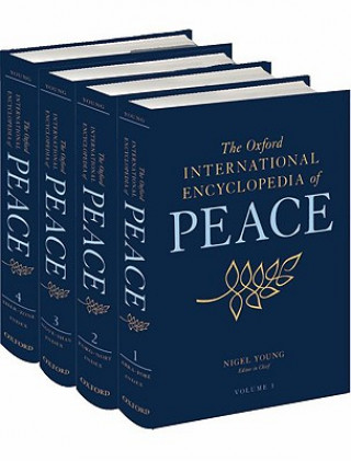 Oxford International Encyclopedia of Peace: Four-volume set