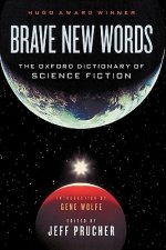 Brave New Words